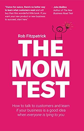 The Mom Test